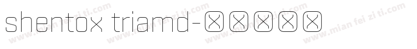 shentox triamd字体转换